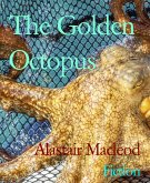 The Golden Octopus (eBook, ePUB)