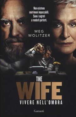 Cover The wife. Vivere nell'ombra