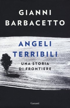 Cover Angeli terribili. Una storia di frontiere