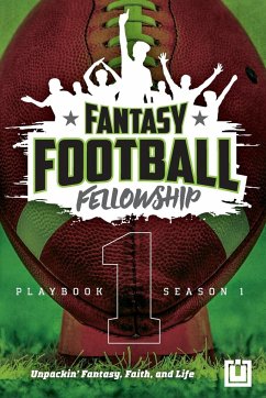 The Fantasy Football Fellowship Playbook (Revised 2021) - Johnson, Bryce T.