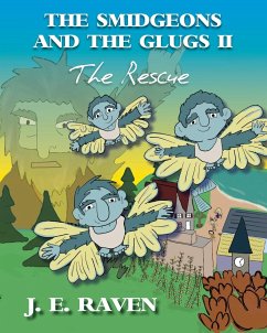 The Smidgeons and the Glugs II - Raven, J E