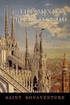 The Mind's Road to God - Saint Bonaventure