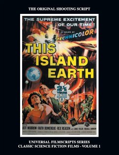 This Island Earth (Universal Filmscripts Series Classic Science Fiction) - Riley, Philip J.