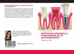 Definiciòn,etiologìa y tratamiento de la periimplantitis - Alvarez Arteaga, Corina