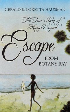 Escape from Botany Bay - Hausman, Gerald; Hausman, Loretta