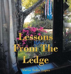 Lessons from the Ledge - Sedor Lopez, Maria