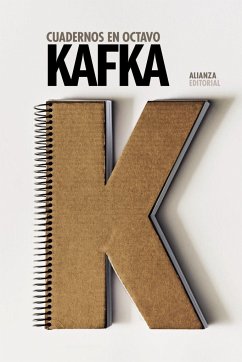 Cuadernos en octavo - Kafka, Franz