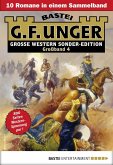 G. F. Unger Sonder-Edition Großband 4 (eBook, ePUB)