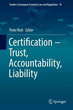 Certification ¿ Trust, Accountability, Liability