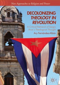 Decolonizing Theology in Revolution - Fernández-Albán, Ary