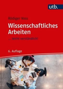 Wissenschaftliches Arbeiten - Voss, Rödiger