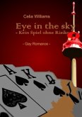 Skycity-Reihe / Eye in the sky - Kein Spiel ohne Risiko