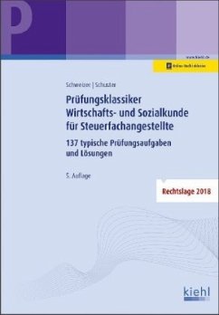 Prüfungsklassiker Wirtschafts- und Sozialkunde für Steuerfachangestellte - Schweizer, Reinhard;Schuster, Ingrid
