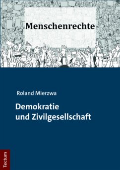 Demokratie und Zivilgesellschaft - Mierzwa, Roland