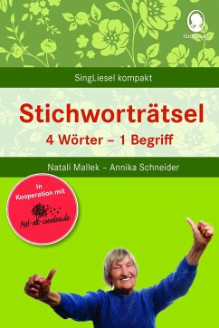 Stichworträtsel für Senioren - Mallek, Natali;Schneider, Annika