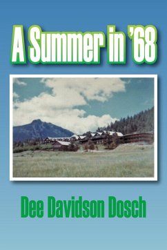 A Summer in '68 - Dosch, Dee Davidson