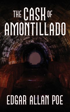 The Cask of Amontillado - Poe, Edgar Allan