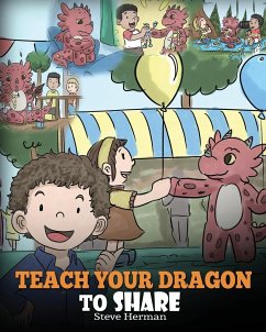 Teach Your Dragon To Share - Herman, Steve