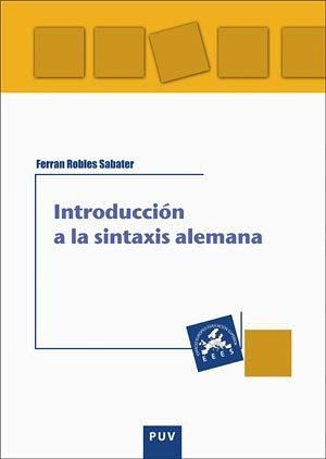 Introducción a la sintaxis alemana Introducción a la sintaxis alemana