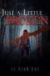 Just a Little Broken - Bild 1