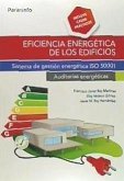 Eficiencia energética de los edificios : sistema de gestión energética ISO 50001 : auditorías energéticas