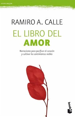 El libro del amor - Calle, Ramiro; Calle, Ramiro A.