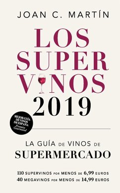 Los supervinos 2019 - Martín Martínez, Joan C.