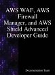 AWS WAF, AWS Firewall Manager, and AWS... - Bild 1
