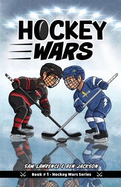 Hockey Wars - Lawrence, Sam; Jackson, Ben