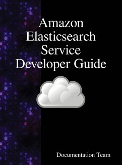 Amazon Elasticsearch Service Developer Guide - Team, Documentation