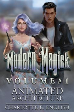 Modern Magick - English, Charlotte E.