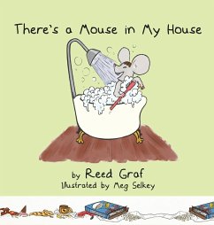 There's a Mouse in My House - Graf, Reed