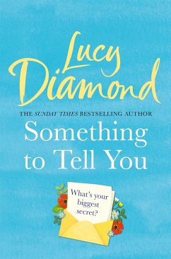 Something to Tell You - Diamond, Lucy