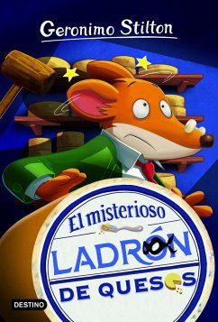 El misterioso ladrón de quesos - Stilton, Geronimo