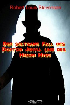 Der seltsame Fall des Doktor Jekyll und des Herrn Hyde (eBook, ePUB) - Stevenson, Robert Louis