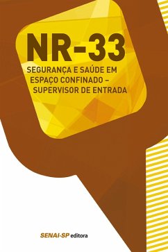 NR 33 - Segurança e saúde em espaço confinado (eBook, ePUB)