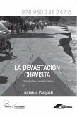 La devastación chavista (eBook, ePUB)