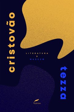 Literatura à margem (eBook, ePUB) - Tezza, Cristovão