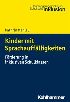 Kinder mit Sprachauffälligkeiten (eBook, PDF) - Mahlau, Kathrin