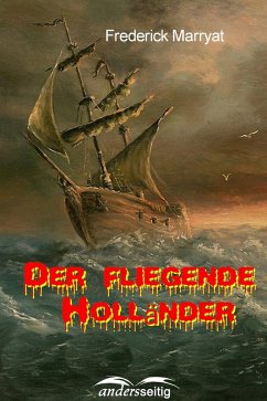 Der fliegende Holländer (eBook, ePUB) - Marryat, Frederick