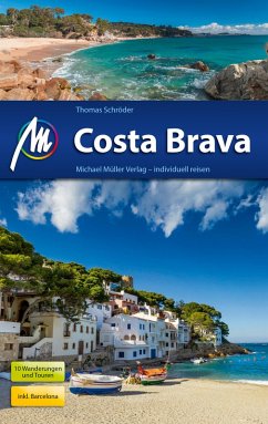 Costa Brava Reiseführer Michael Müller Verlag (eBook, ePUB) - Schröder, Thomas
