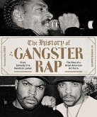 History of Gangster Rap (eBook, ePUB)