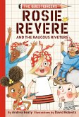 Rosie Revere and the Raucous Riveters (eBook, ePUB)