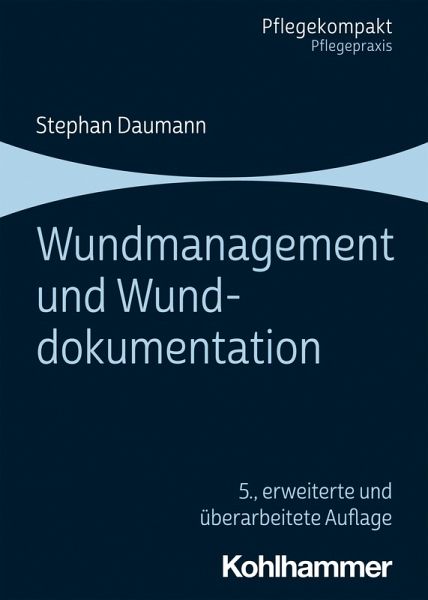 Wundmanagement und Wunddokumentation (eBook, ePUB)