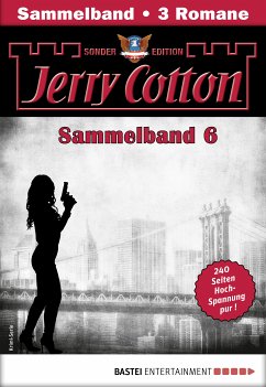 Jerry Cotton Sonder-Edition Sammelband Bd.6 (eBook, ePUB) - Cotton, Jerry