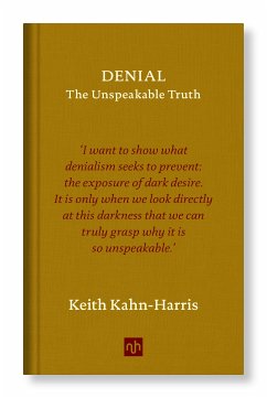 DENIAL (eBook, ePUB) - Kahn-Harris, Keith