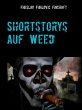 Shortstorys auf Weed (eBook, ePUB) - Bild 1