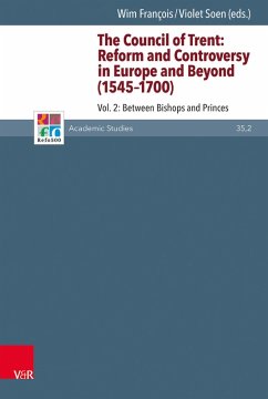 The Council of Trent: Reform and Controversy in Europe and Beyond (1545-1700) (eBook, PDF)
