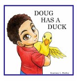 Doug Has a Duck (eBook, ePUB) Doug Has a Duck (eBook, ePUB)