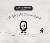 The Tale of Little Zero and Bully Nine (eBook, ePUB) The Tale of Little Zero and Bully Nine (eBook, ePUB)